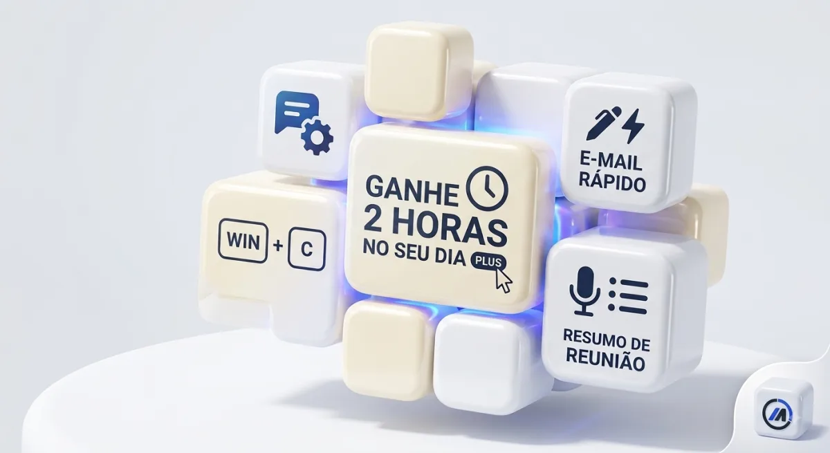 3 Atalhos de IA no Windows e Office que Estão Fechando o Dia 2 Horas Mais Cedo