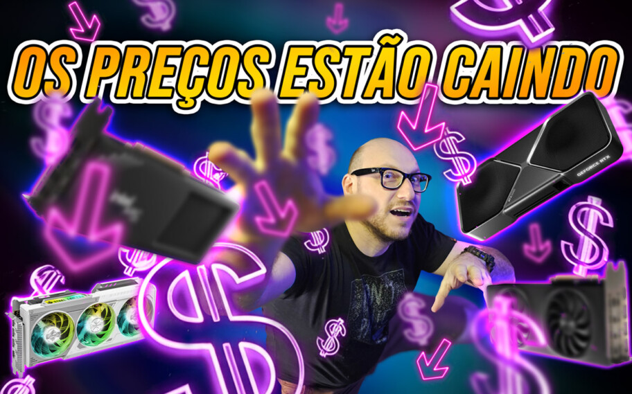 Tá mais barato? Preços das placas de vídeo depois do lançamento